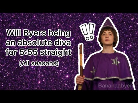 Will Byers being an absolute diva for 5:55 straight💜 (all seasons!)