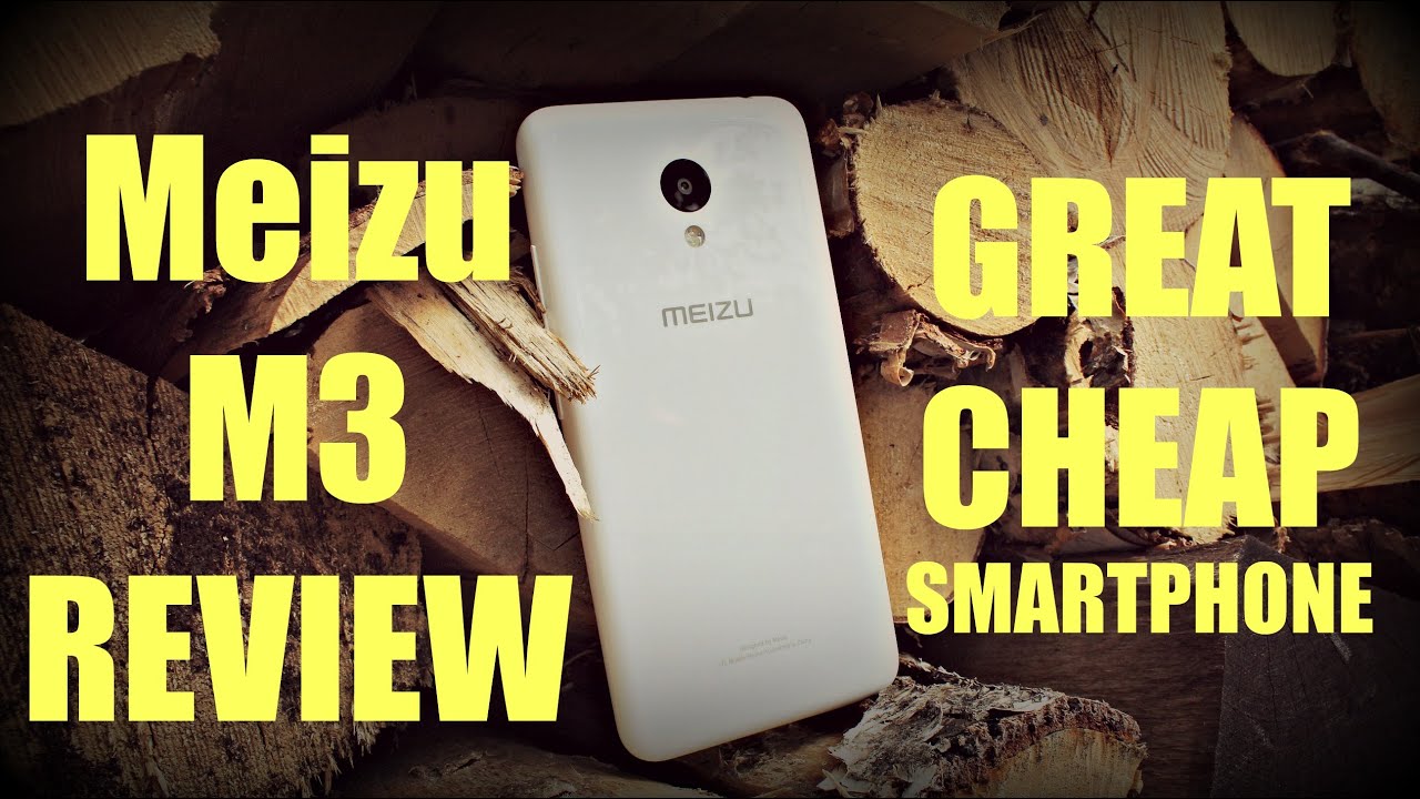 Meizu M3 Review - A Great Cheap Smartphone!