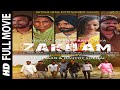 Zakham Full Movie Latest Punjabi Movie 2020 Antique Media Records