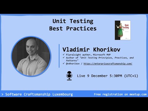 Unit Testing Best Practices with Vladimir Khorikov