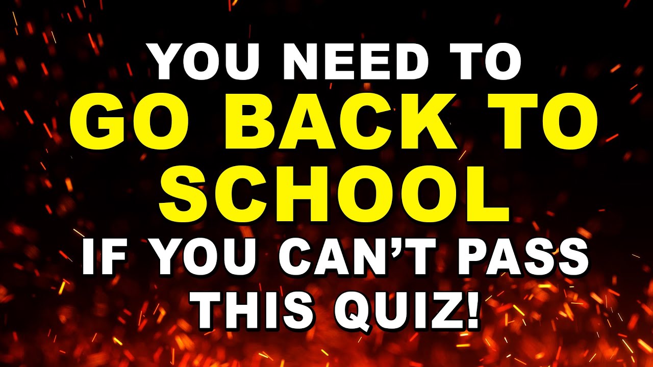 It's BACK TO SCHOOL If You Can't Pass This Quiz! | Ultimate Trivia Quiz Round 98