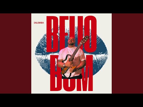 Beijo Bom - Dilemba