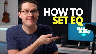 EQ for Beginners! Lesson 16 of Recording Academy