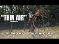 THIN AIR - A SORINEX OUTDOORS FILM