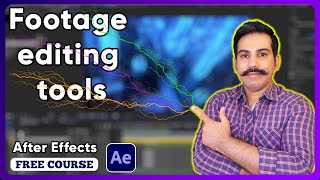 Footage editing tools in Adobe After Effects Ep7 ( Beginner to advanced)