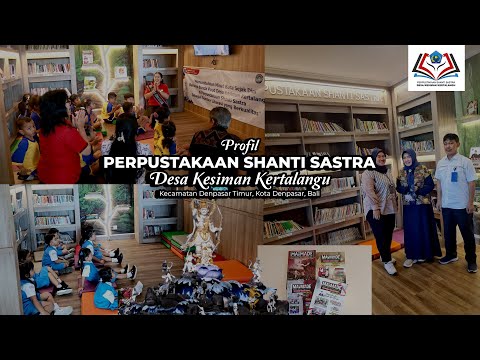 PROFIL PERPUSTAKAAN SHANTI SASTRA