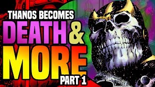 Thanos Becomes Death And More ( Part 1 )