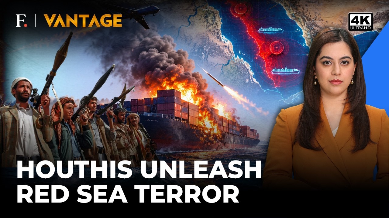 Iran War: Houthis Unleash "Deadliest" Red Sea Attack on Cargo Ship, 6 Killed | Vantage | 4K
