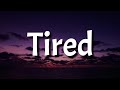 Beabadoobee - Tired (Lyrics) | Maybe it’s time to say goodbye [Tiktok Song]