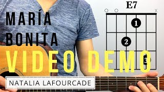 Cómo tocar &quot;María Bonita&quot; en guitarra Natalia Lafourcade, Video Demo