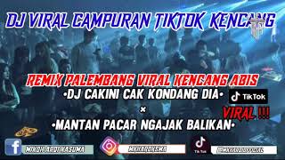 Download lagu REMIX PALEMBANG VIRAL KENCANG ABIS•DJ CAKINI CAK KONDANG DIA×MANTAN PACAR NGAJAK BALIKAN•DJ TERBARU mp3 Download lagu REMIX PALEMBANG VIRAL KENCANG ABIS•DJ CAKINI CAK KONDANG DIA×MANTAN PACAR NGAJAK BALIKAN•DJ TERBARU mp3