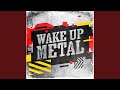 Wake Up