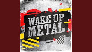 Wake Up