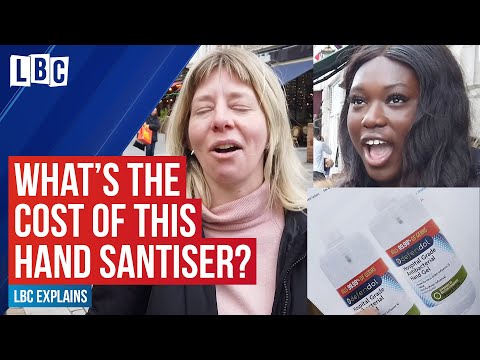 手指消毒液とバク止めの拭き取り代はいくらくらいになりますか？| LBC (How much would you be willing to pay for some hand sanitiser and anti-bac wipes? | LBC)