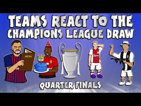 🏆TEAMS REACT TO THE QUARTER FINAL UCL DRAW🏆 (Champions League Draw 18/19)