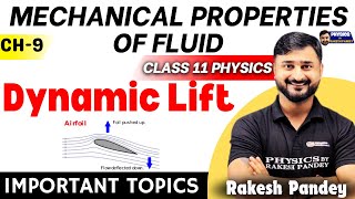 Dynamic Lift Class 11 Physics | Chapter 9 Physics Class 11 | Most Important Topics Physics Class 11