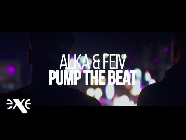 Alka - Pump The Beat (Radio Edit)