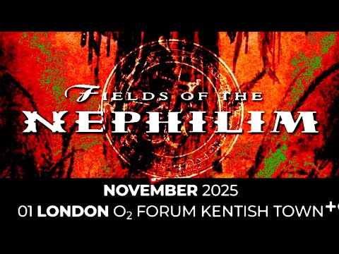 Fields Of The Nephilim - O2 Forum, London, 1 nov 2025 LIVE
