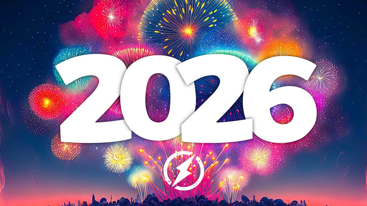 New Year Music Mix 2026 ♫ Best EDM Music 2026 Party Mix ♫ Remixes of Popular Songs