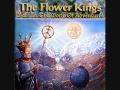 The Flower Kings - Theme for A Hero 