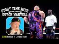 Ask Dutch Anything 113 | Bam Bam Bigelow vs Lawrence Taylor