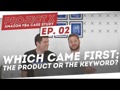 Amazon FBA Case Study | Product and Keyword Research - Project X: Episode 2