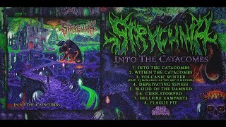 STRYCHNIA - INTO THE CATACOMBS [OFFICIAL ALBUM STREAM] (2018) SW EXCLUSIVE