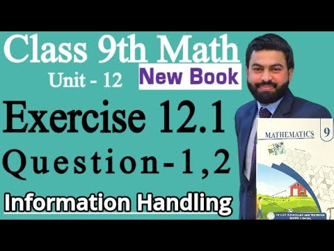 Class 9th Math New Book Ch 12 Exercise 12.1 Question 1,2-9th Class Math E.X 12.1 Q1,Q2- E.X 12.1