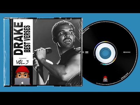 Drake Best Verses - Volume 3