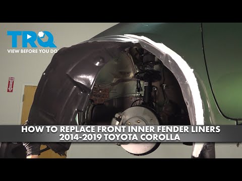 How to Replace Front Inner Fender Liners 2014-2019 Toyota Corolla