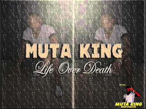 Muta King   Leader [Life Over Death]
