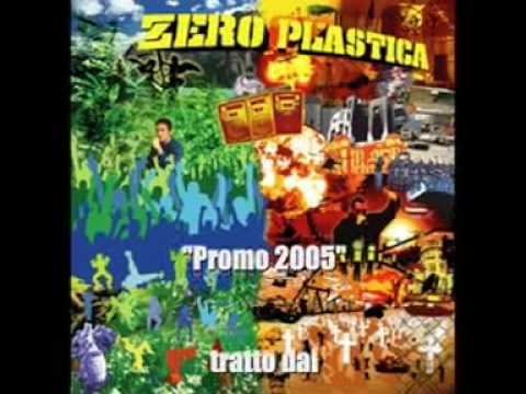 Zero Plastica "PROMO 2005"