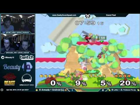 Beauty10 - [A]rmada + Android Vs. TSM | Leffen + VwS | Professor Pro - Grand Final 2 - Melee Doubles