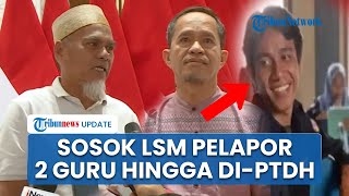 Sosok Faisal Oknum LSM Diduga Laporkan 2 Guru di Lutra hingga Dipecat, Minta Publik Salahkan Hakim