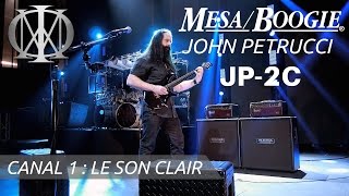 Video thumbnail for Mesa Boogie JP-2C signature JOHN PETRUCCI - CANAL 1 : LE SON CLAIR (vidéo de la boite noire) by La Boite Noire du Musicien