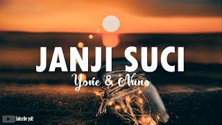 Download lagu Yovie & Nuno - Janji Suci Video Lirik mp3