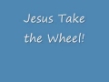carrie underwood Jesus take the wheel w/lyrics ...