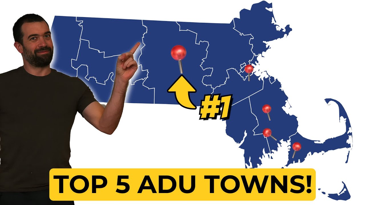 Top 5 Best Towns in MA for ADU Approval