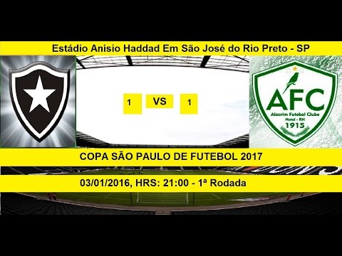 COPA SÃO PAULO DE FUTEBOL 2017 BOTAFOGO-RJ 1 X 1 ALECRIM-RN