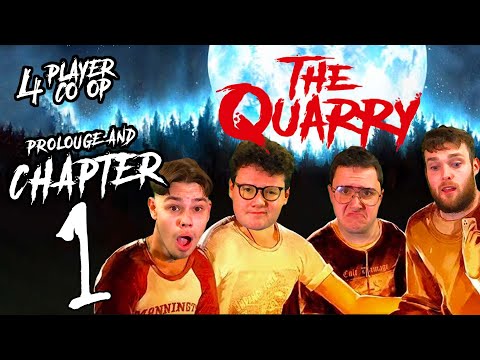 THE QUARRY - Chapter 1 - Trying Not to Kill Each Other! (4 Player Co-Op)