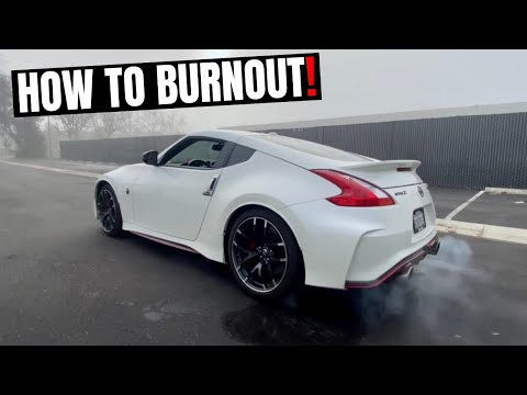 How To Do A Burnout In A 370Z WITHOUT A TUNE + Learning How To Do A Burnout!
