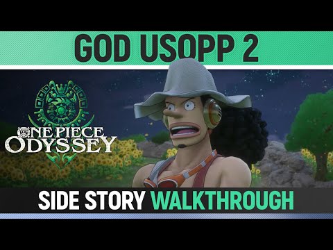 One Piece Odyssey - God Usopp 2 - Side Story Walkthrough 🏆
