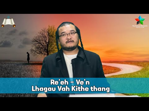 Parashat Re'eh 2025 - Lhagau Meivah Hal Vahmang Hol khom naleh Tehillim aloupi dan