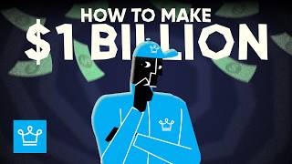 What It Really Takes To Build A $1 Billion Business