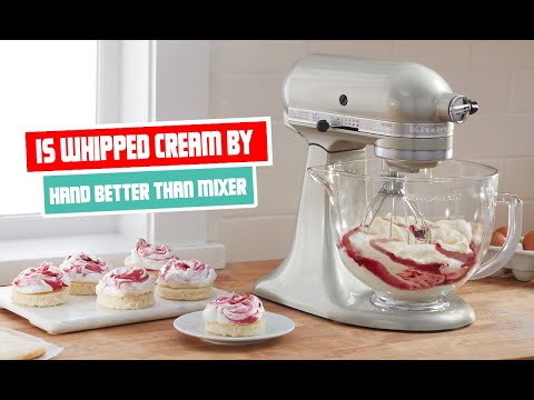 Is whipped cream by hand better than mixer | Ultimate Blender Buyer's Guide