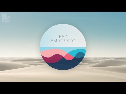 Paz em Cristo - Jovens da Igreja de Jesus Cristo