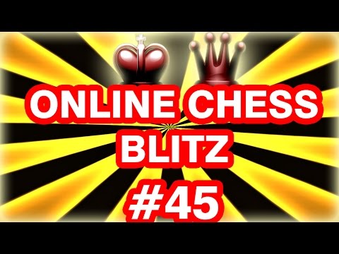 Online chess blitz #45