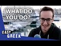 What Do You Do For A Living Easy Greek 128