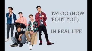 Tattoo (How &#39;Bout You) - In Real Life (Traducción)