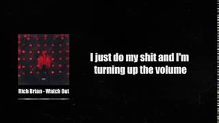 Rich Brian-Watch Out! (Lyrics)